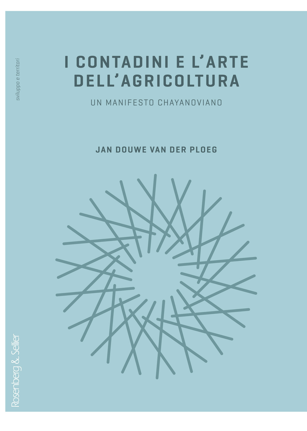 I contadini e l'arte dell'agricoltura. Un manifesto chayanoviano