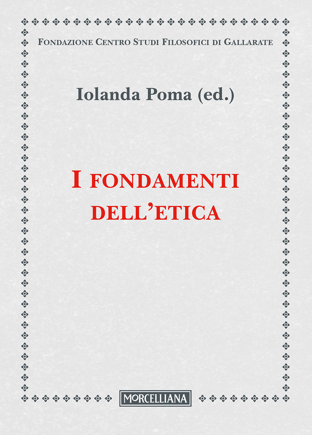 I fondamenti dell'etica