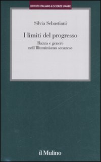 I limiti del progresso. Razza e genere nell'Illuminismo scozzese