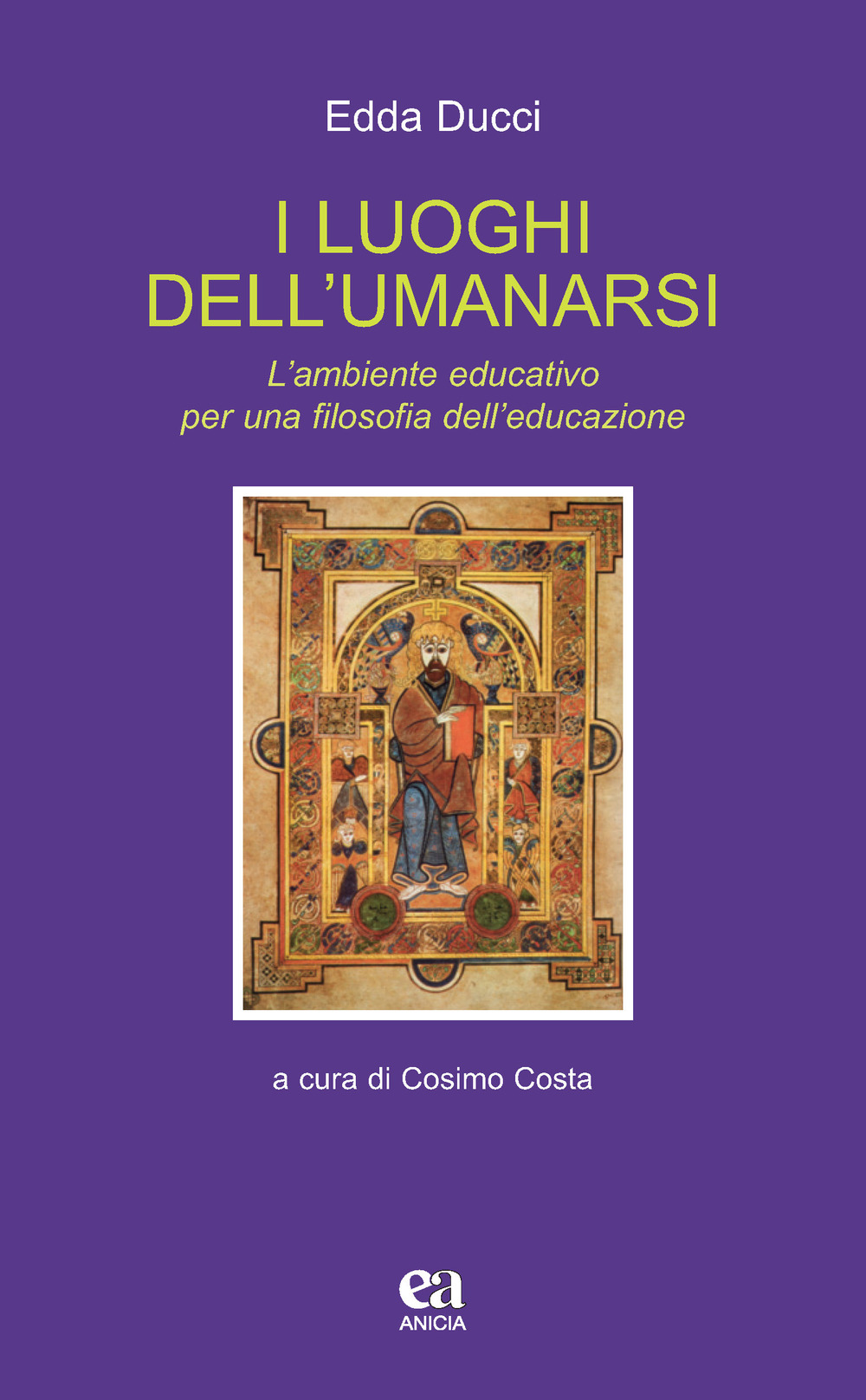 I luoghi dell'umanarsi. L'ambiente educativo per una filosofia dell'educazione