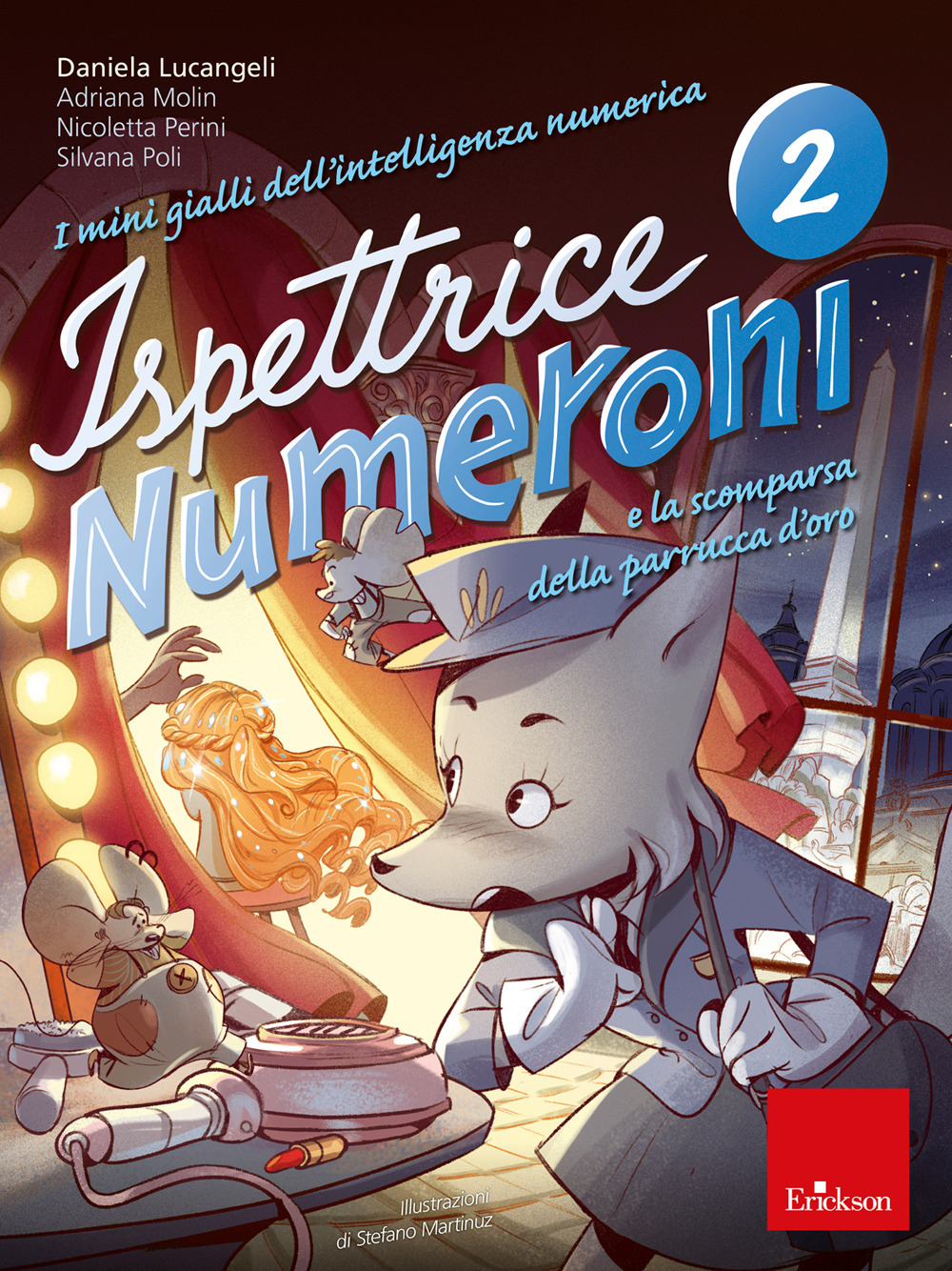 I mini gialli dell'intelligenza numerica. Vol. 2: Ispettrice Numeroni e …