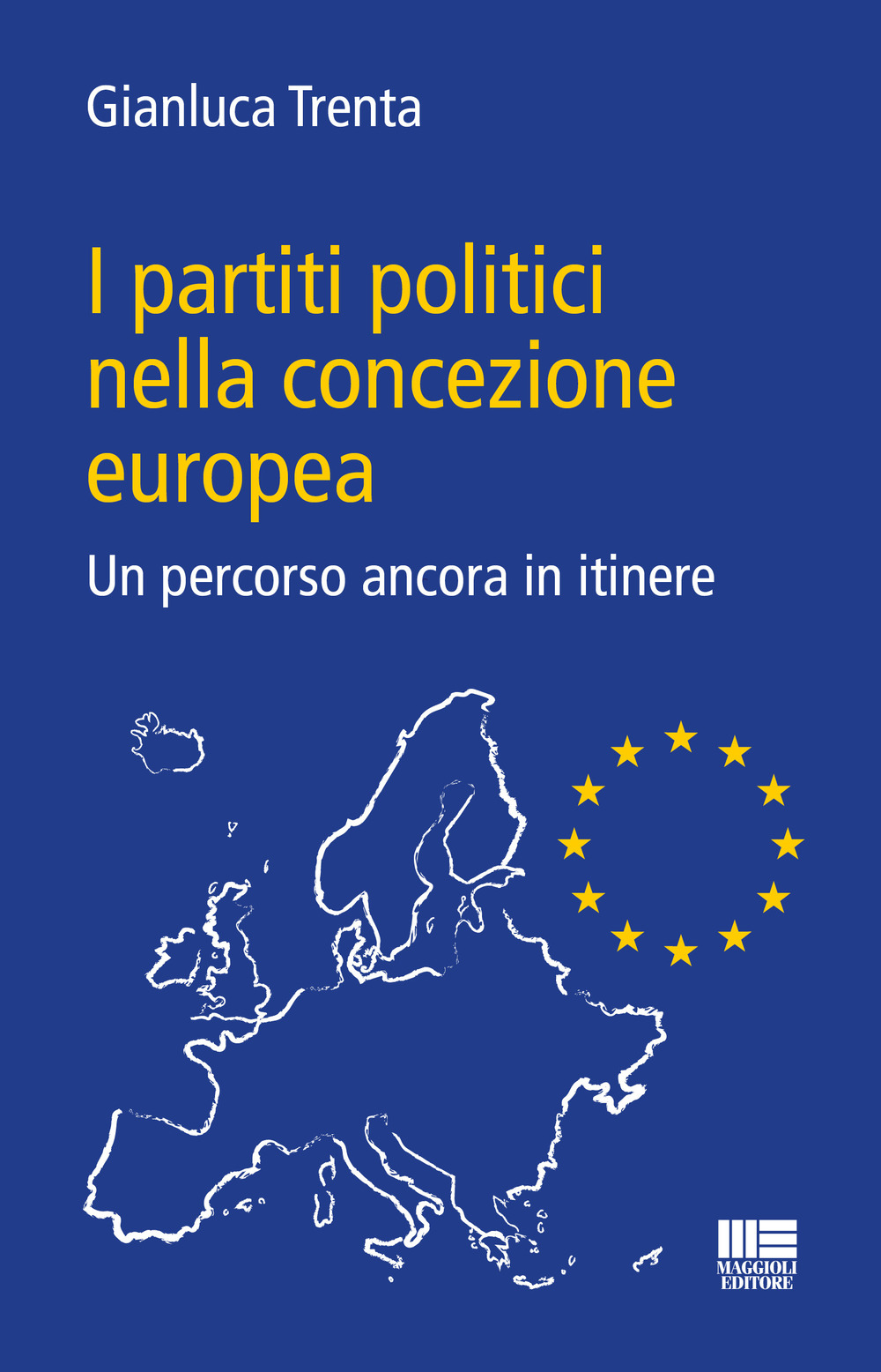 I partiti politici nella concezione europea. Un percorso ancora in …