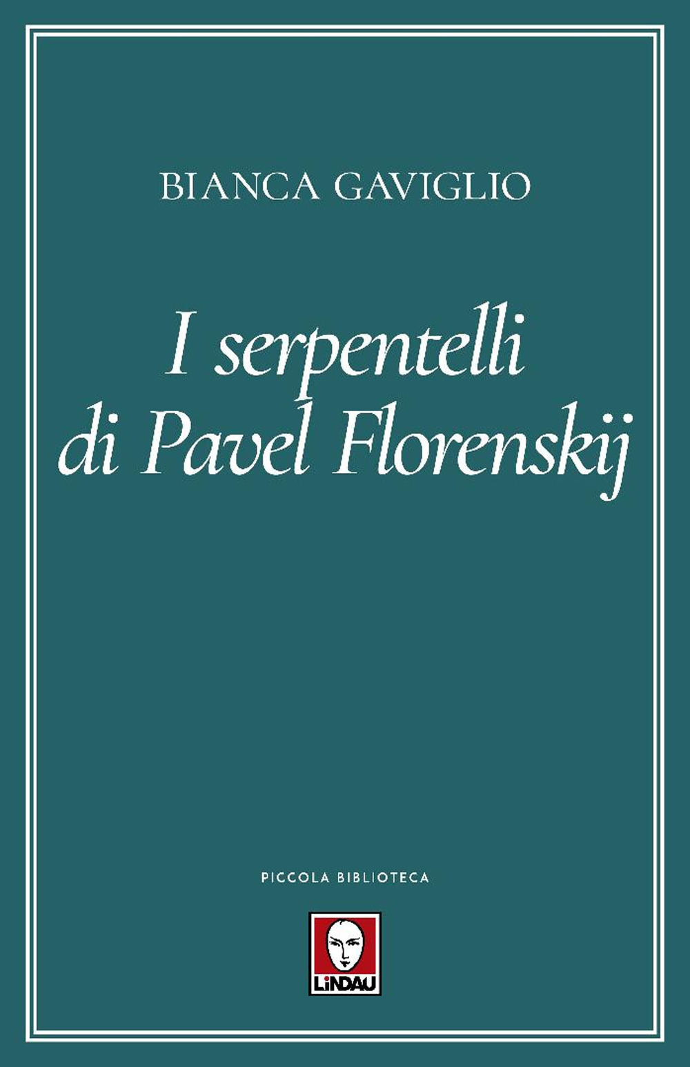 I serpentelli di Pavel Florenskij