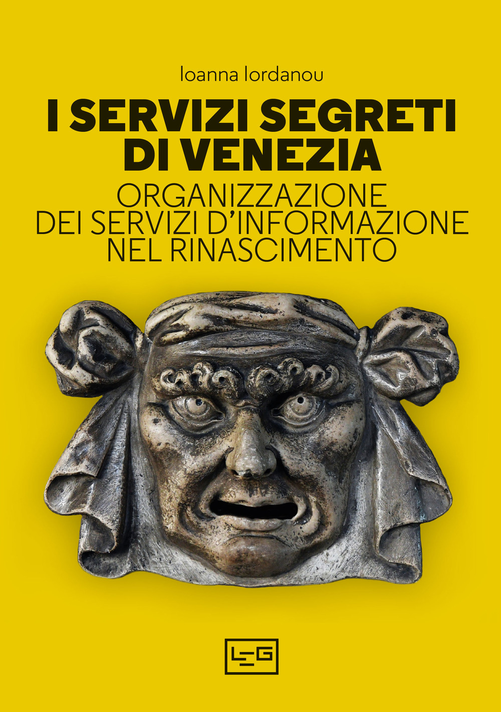 I servizi segreti di Venezia. Organizzazione dei servizi d'informazione nel …