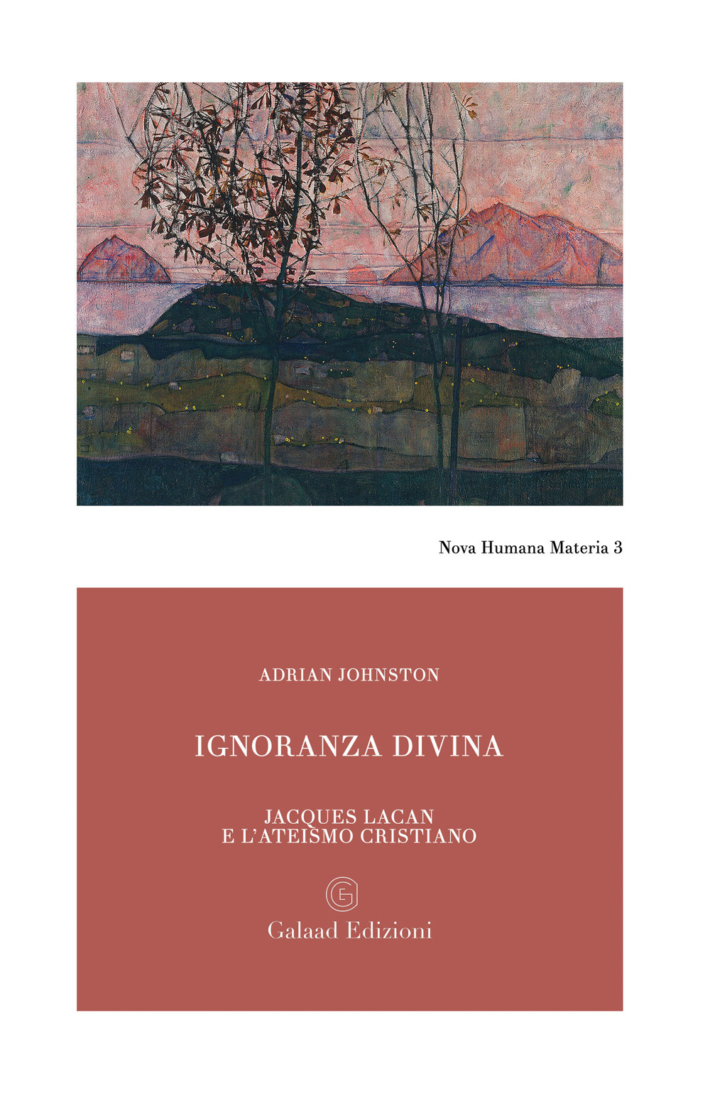 Ignoranza divina. Jacques Lacan e l'ateismo cristiano
