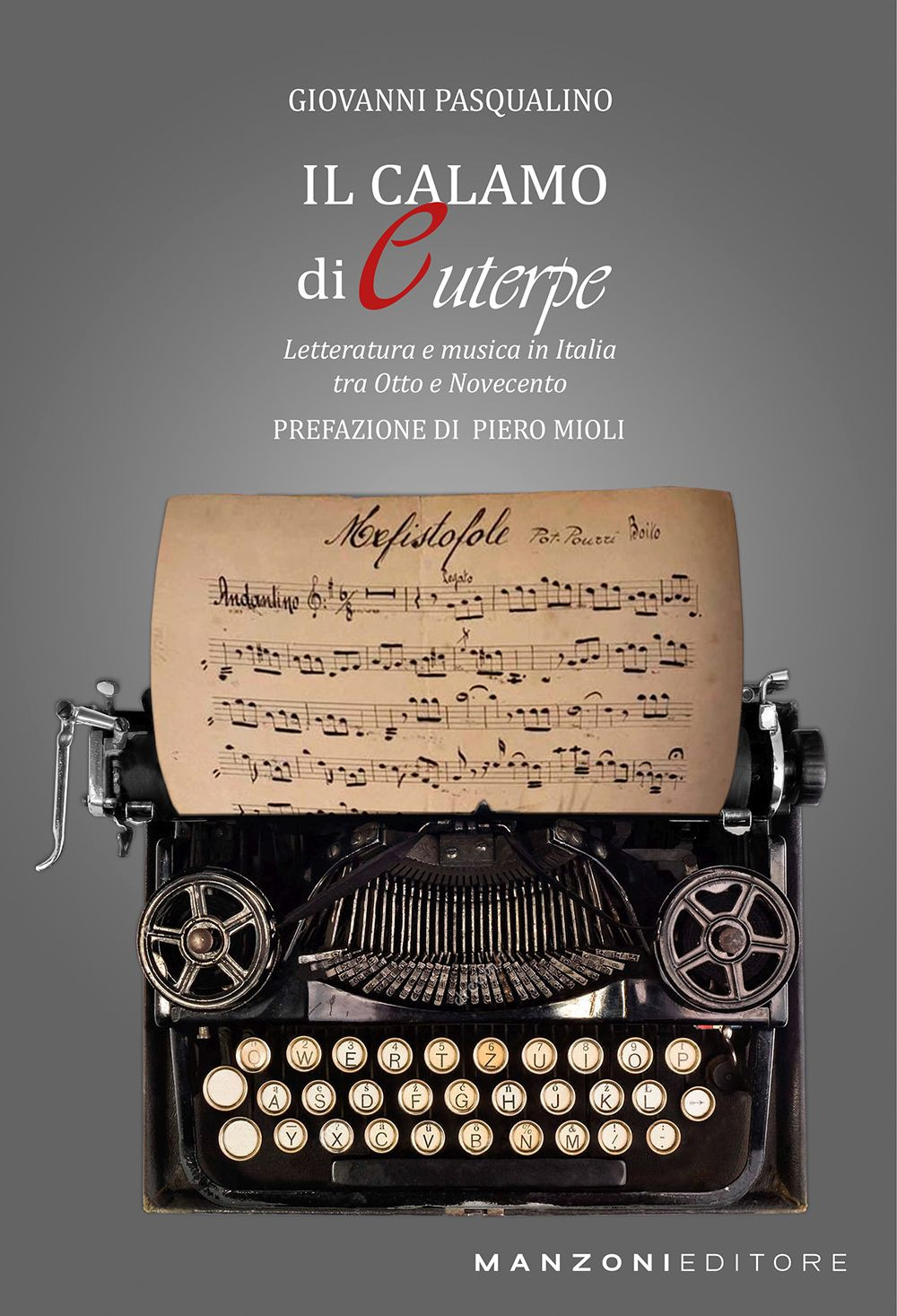 Il Calamo di Euterpe. Letteratura e musica in Italia tra …