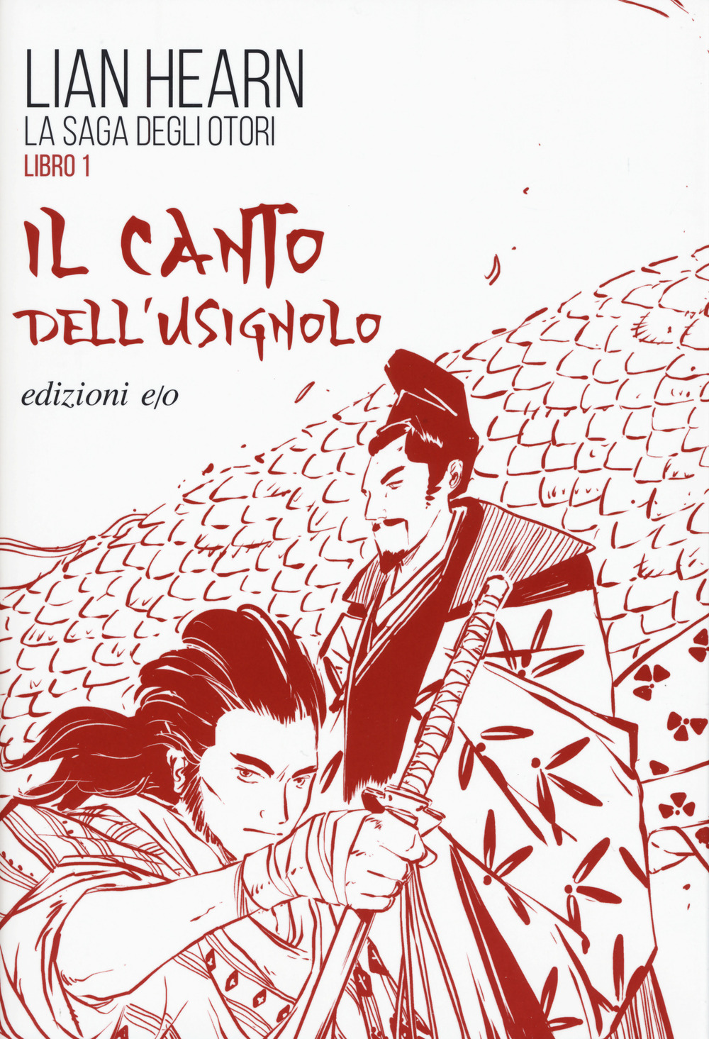 Il canto dell'usignolo. La saga degli Otori. Libro1