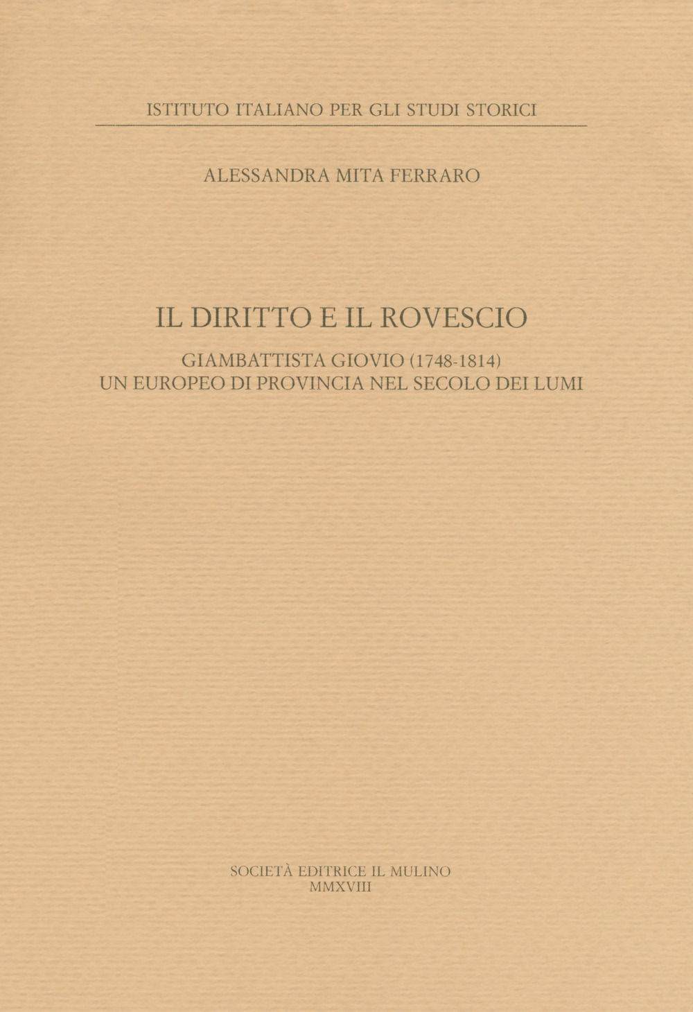 Il diritto e il rovescio. Giambattista Giovio (1748-1814) un europeo …