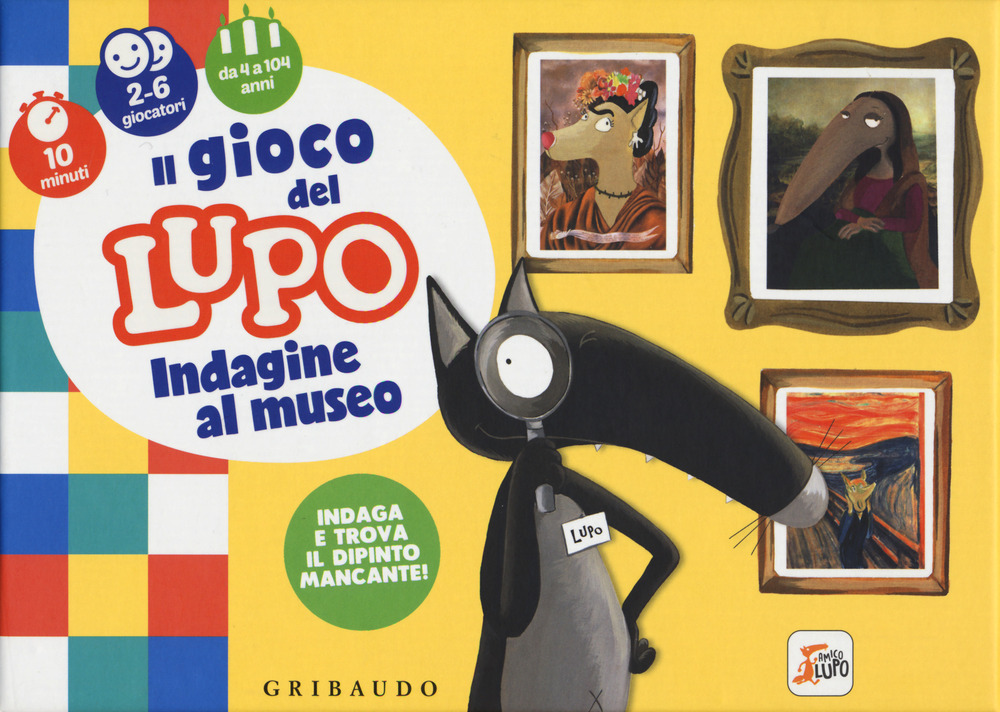 Il gioco del lupo. Indagine al museo. Amico lupo. Ediz. …