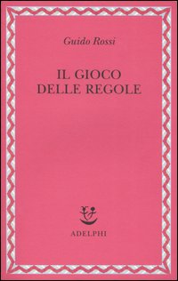 Il gioco delle regole