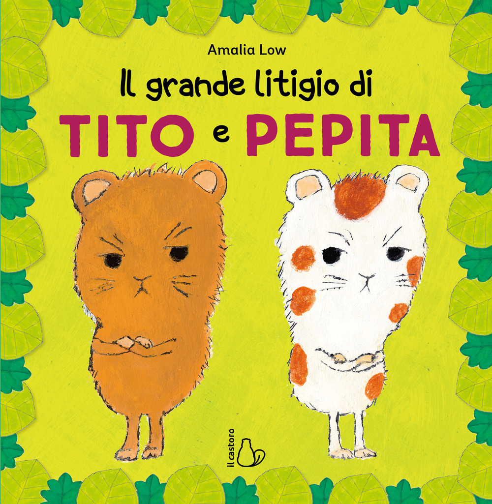 Il grande litigio di Tito e Pepita. Ediz. a colori