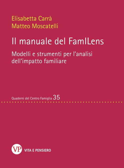 Il manuale del familens. Modelli e strumenti per l'analisi dell'impatto …