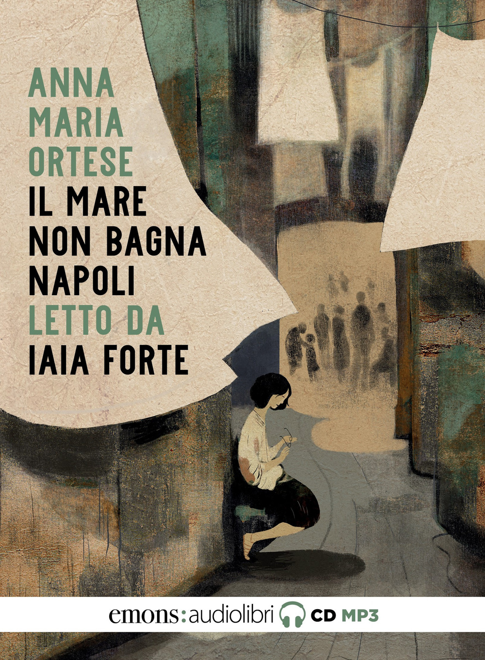 Il mare non bagna Napoli letto da Iaia Forte. Audiolibro. …