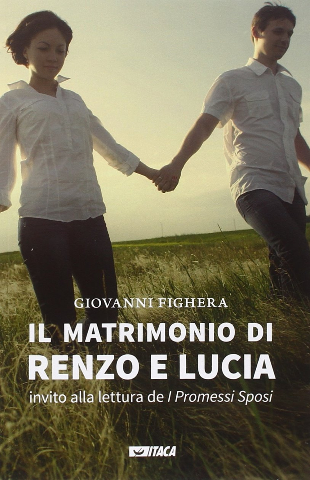 Il matrimonio di Renzo e Lucia. Invito alla lettura de …