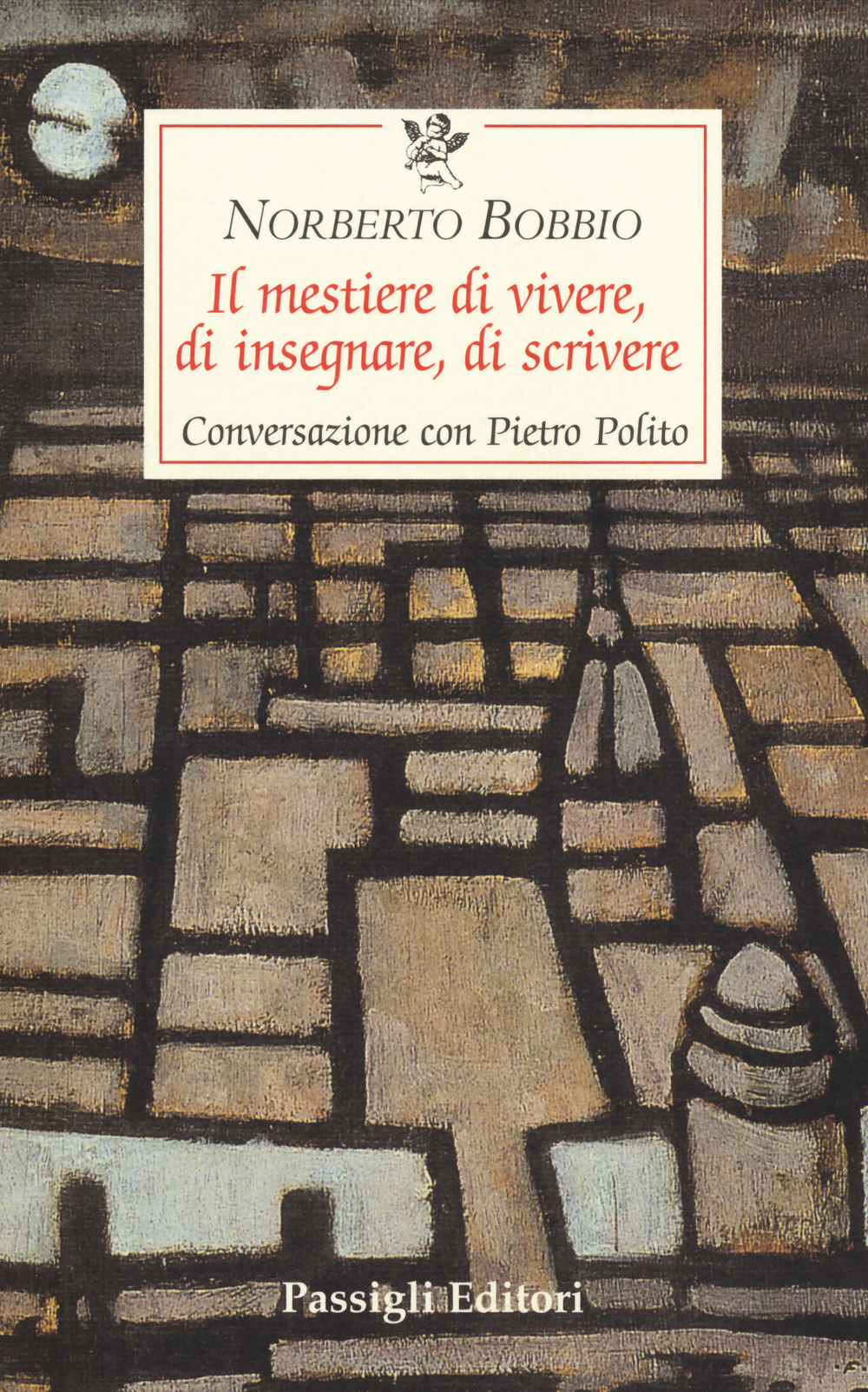 Il mestiere di vivere, di insegnare, di scrivere. Conversazione con …