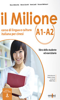 Il Milione A1-A2. Corso di lingua e cultura italiana per …