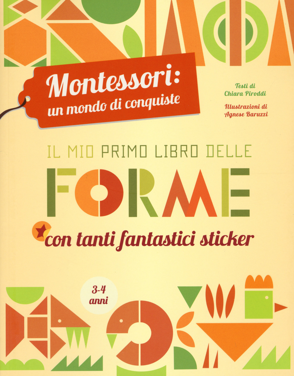 Il mio primo libro delle forme. Montessori: un mondo di …