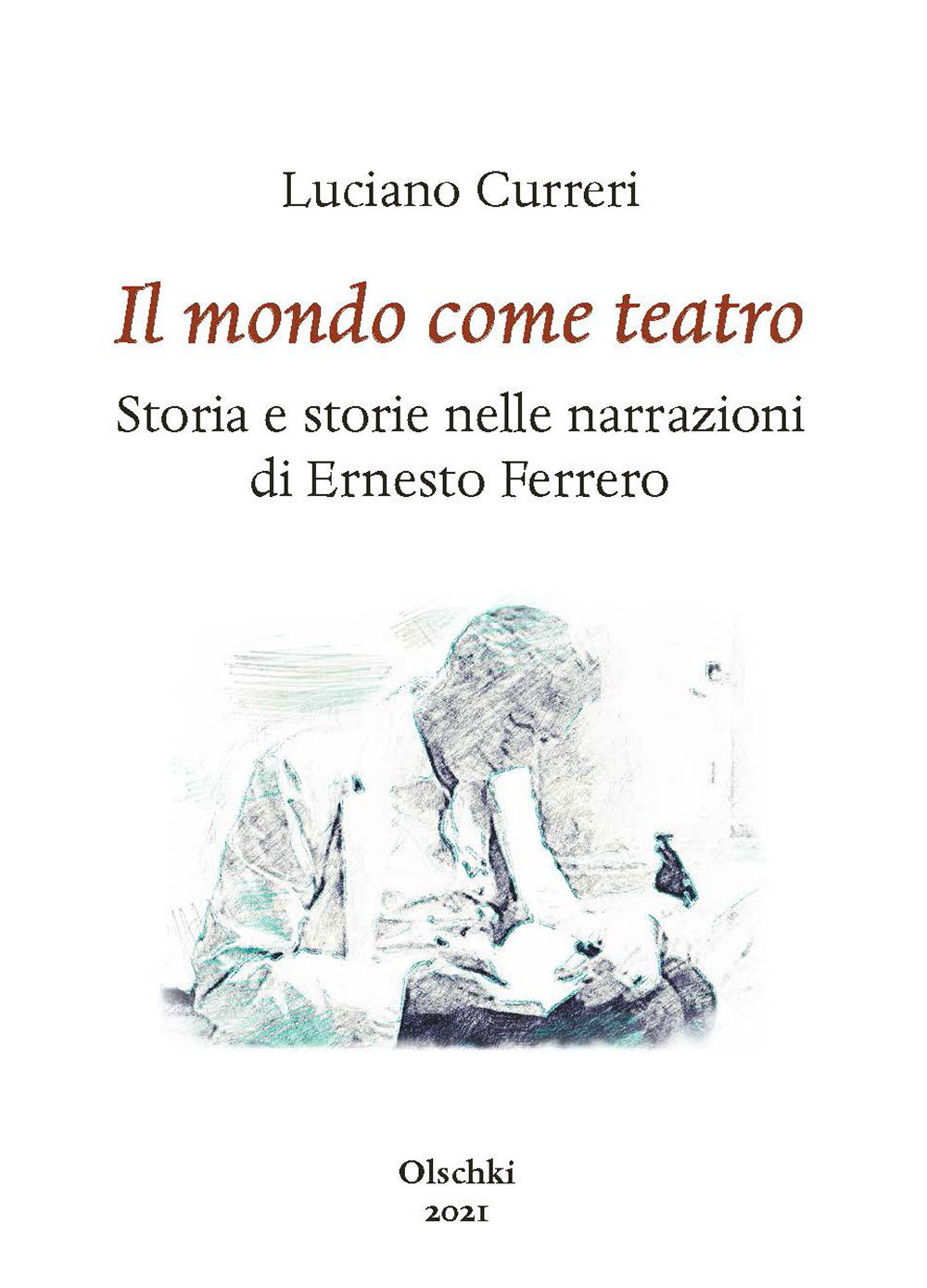Il mondo come teatro. Storia e storie nelle narrazioni di …