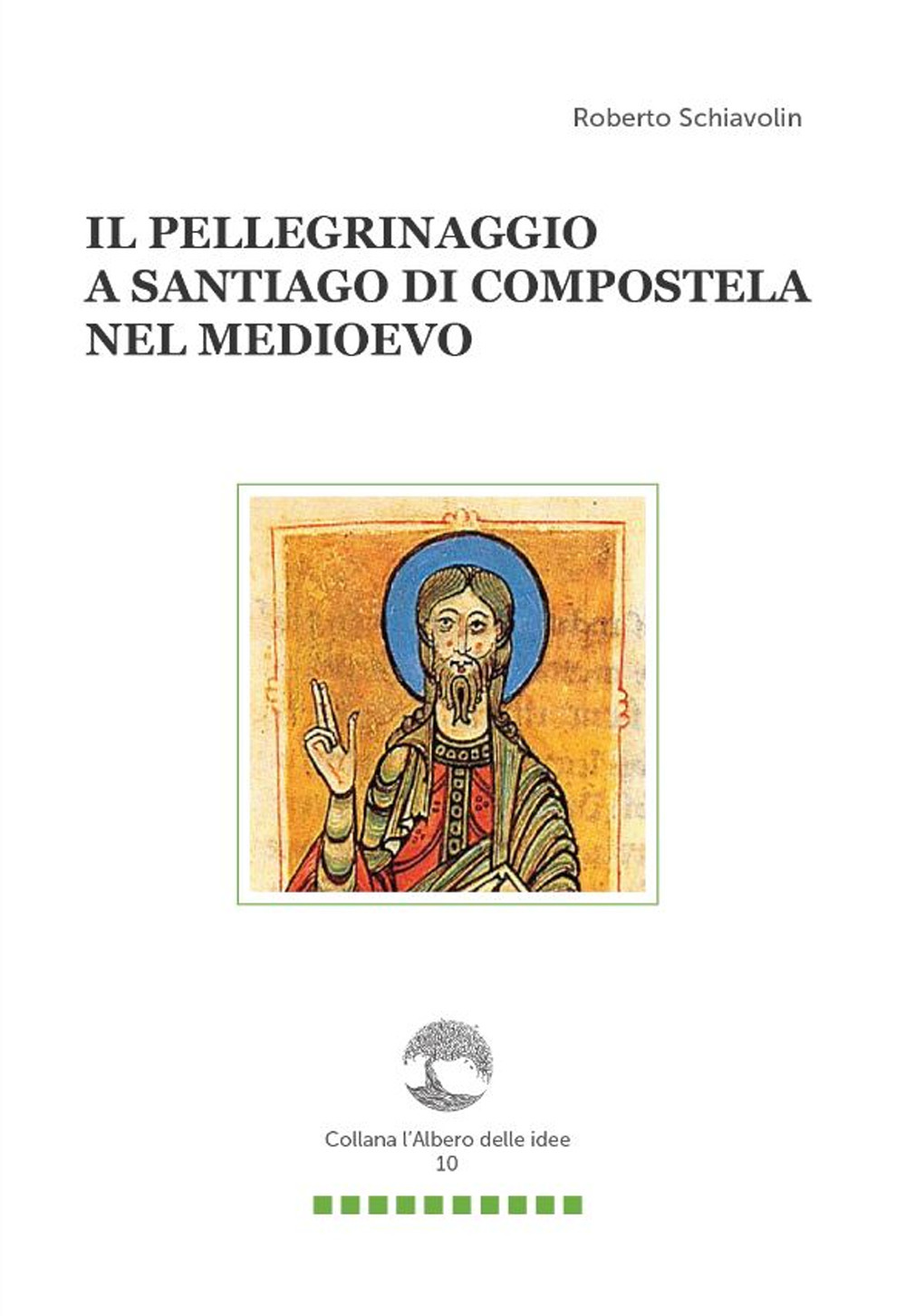 Il pellegrinaggio a Santiago di Compostela nel Medioevo