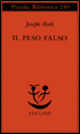 Il peso falso