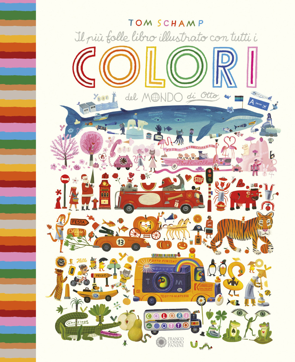 Il più folle libro illustrato con tutti i colori del …