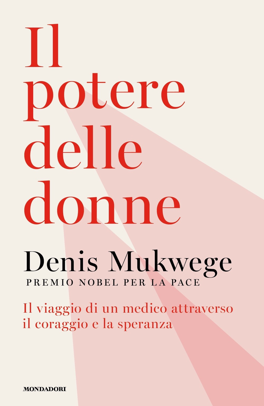 Il potere delle donne. Il viaggio di un medico attraverso …