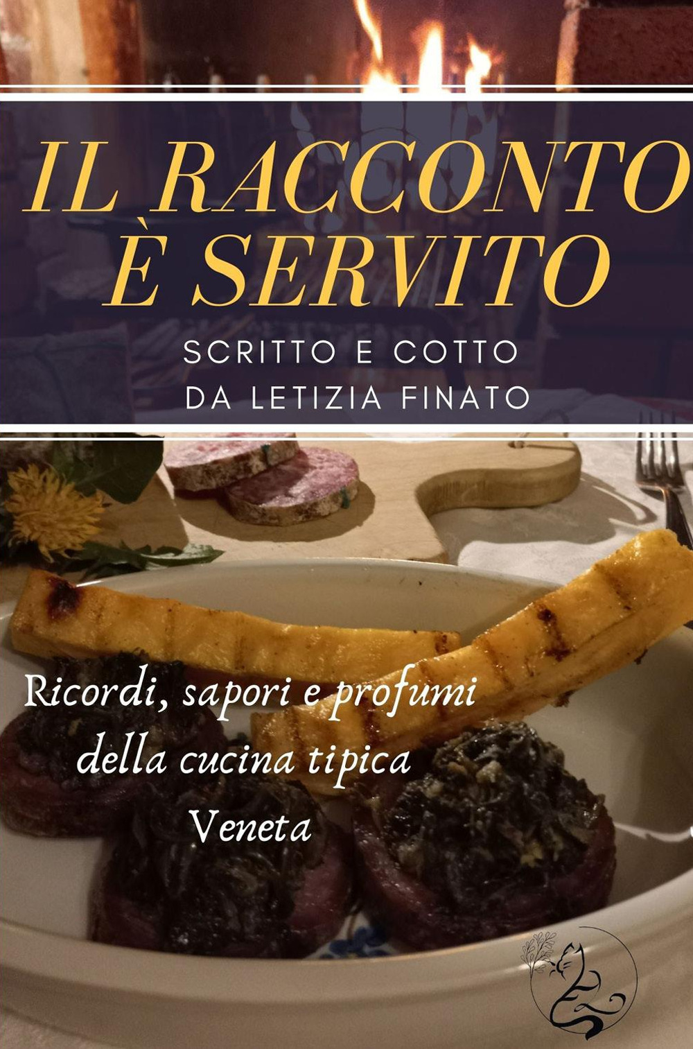 Il racconto è servito. Ricordi, sapori e profumi della cucina …