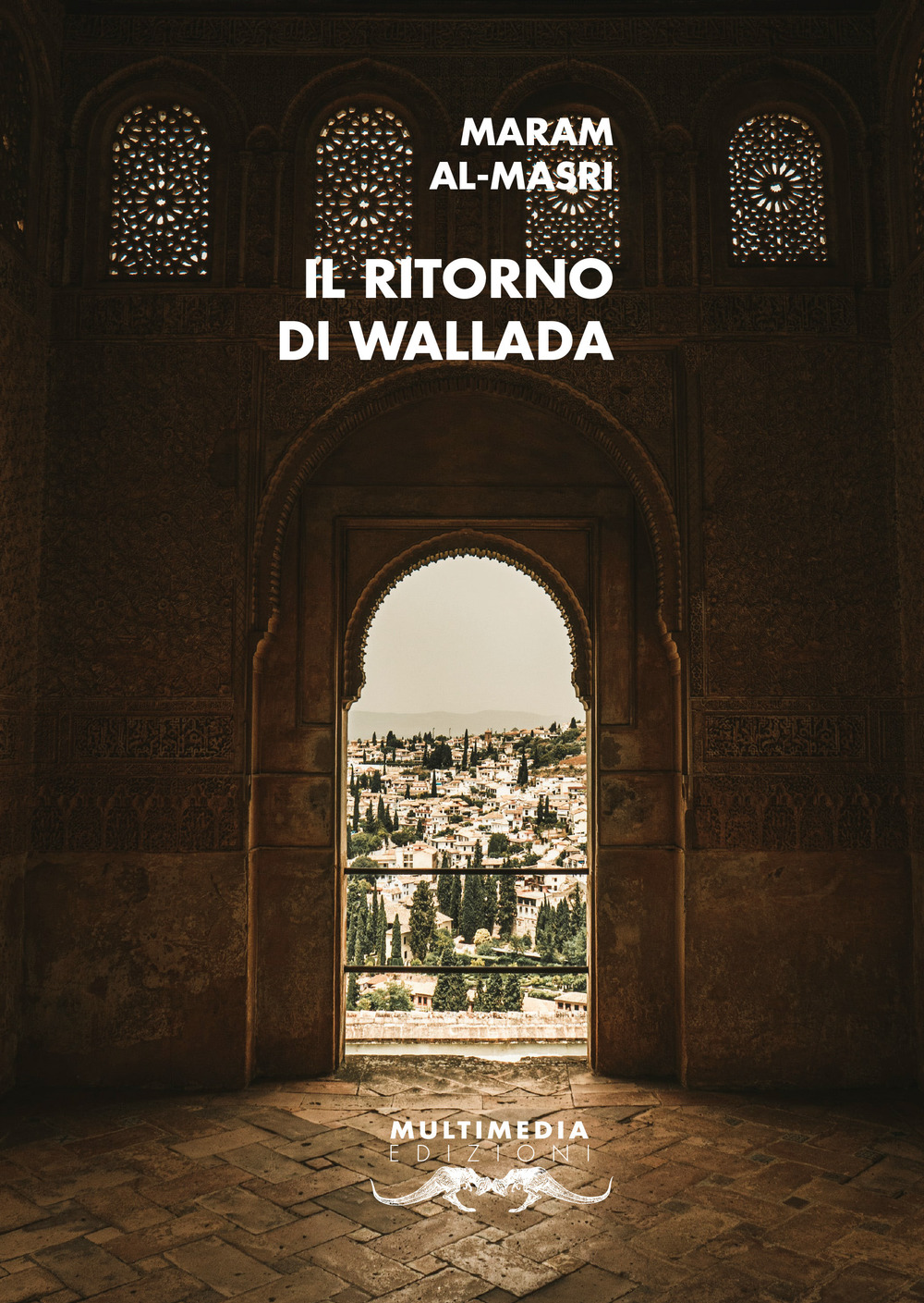 Il ritorno di Wallada. Ediz. multilingue