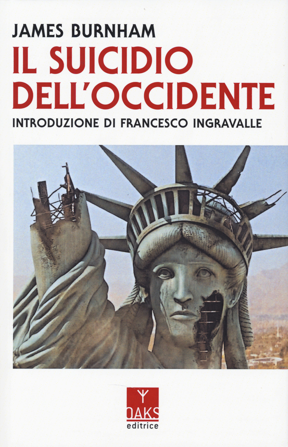 Il suicidio dell'Occidente