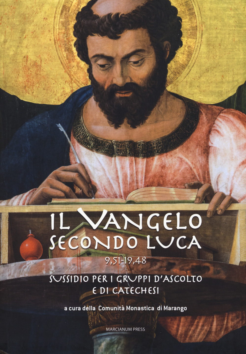 Il Vangelo secondo Luca (9,51-19,48). Sussidio per i gruppi d'ascolto …