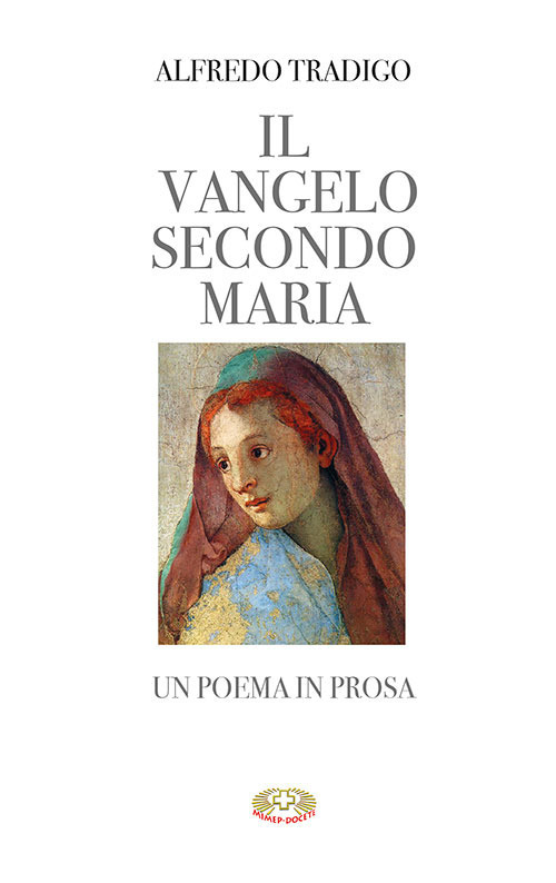 Il Vangelo secondo Maria. Un poema in prosa. Ediz. a …