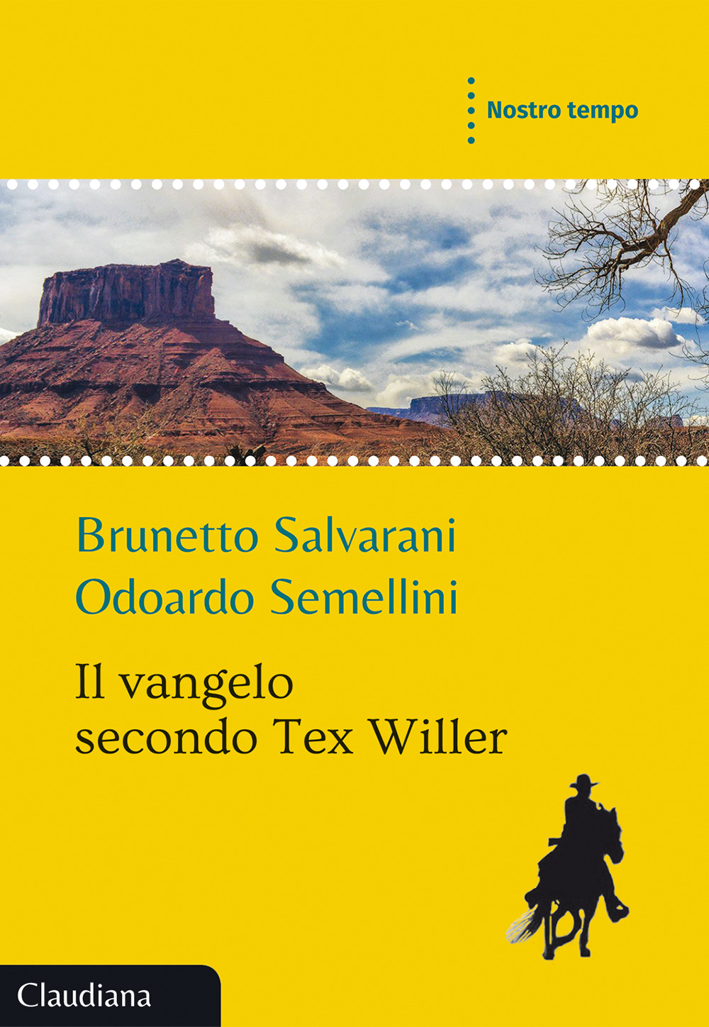 Il Vangelo secondo Tex Willer