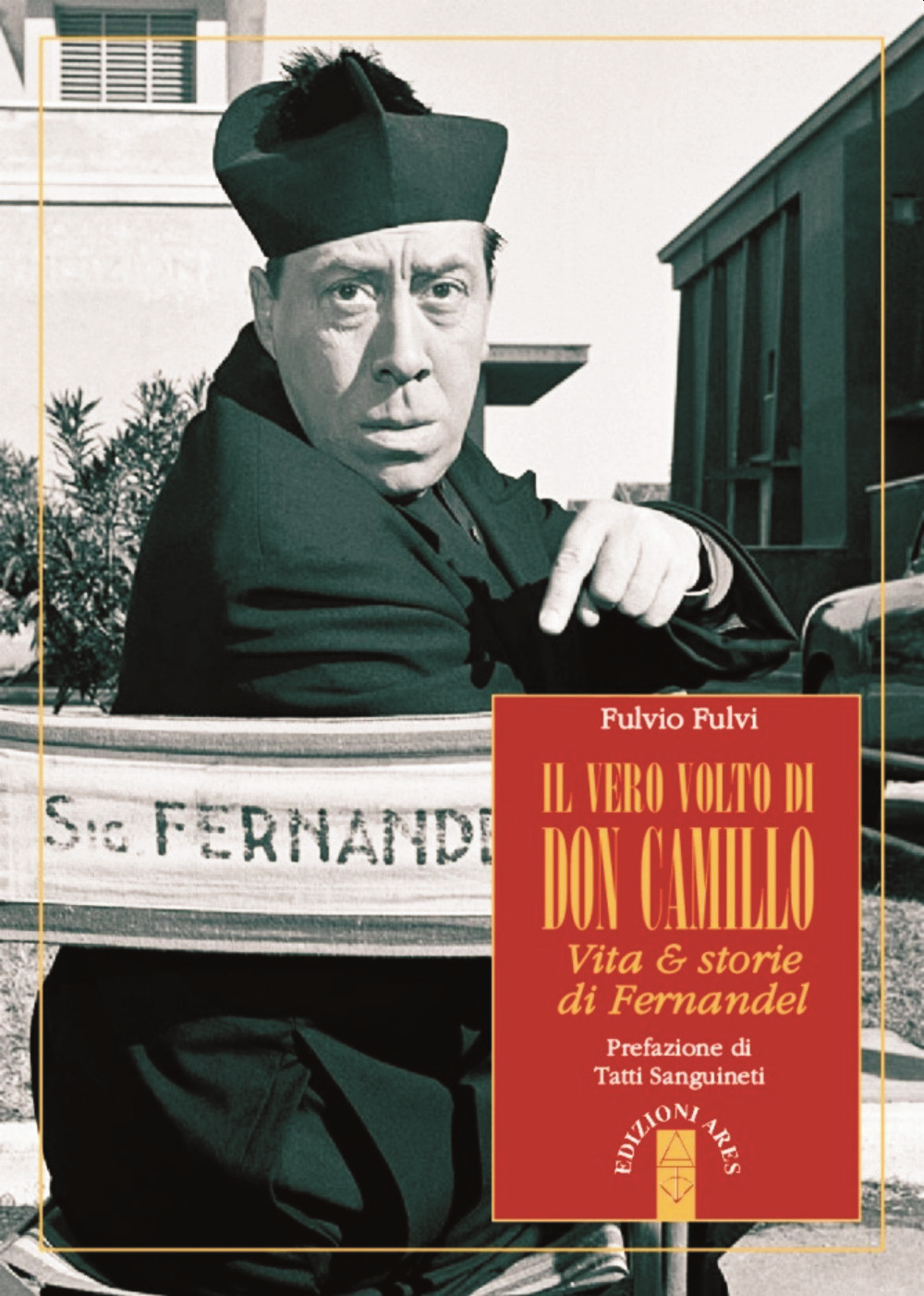 Il vero volto di don Camillo. Vita & storie di …