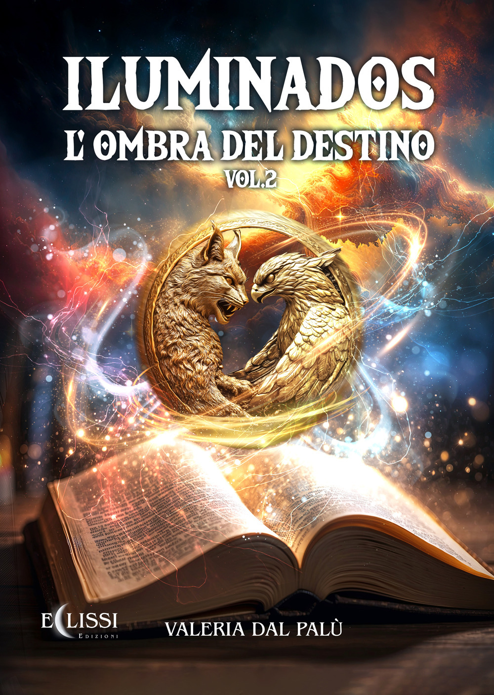 Iluminados. L'ombra del destino. Vol. 2