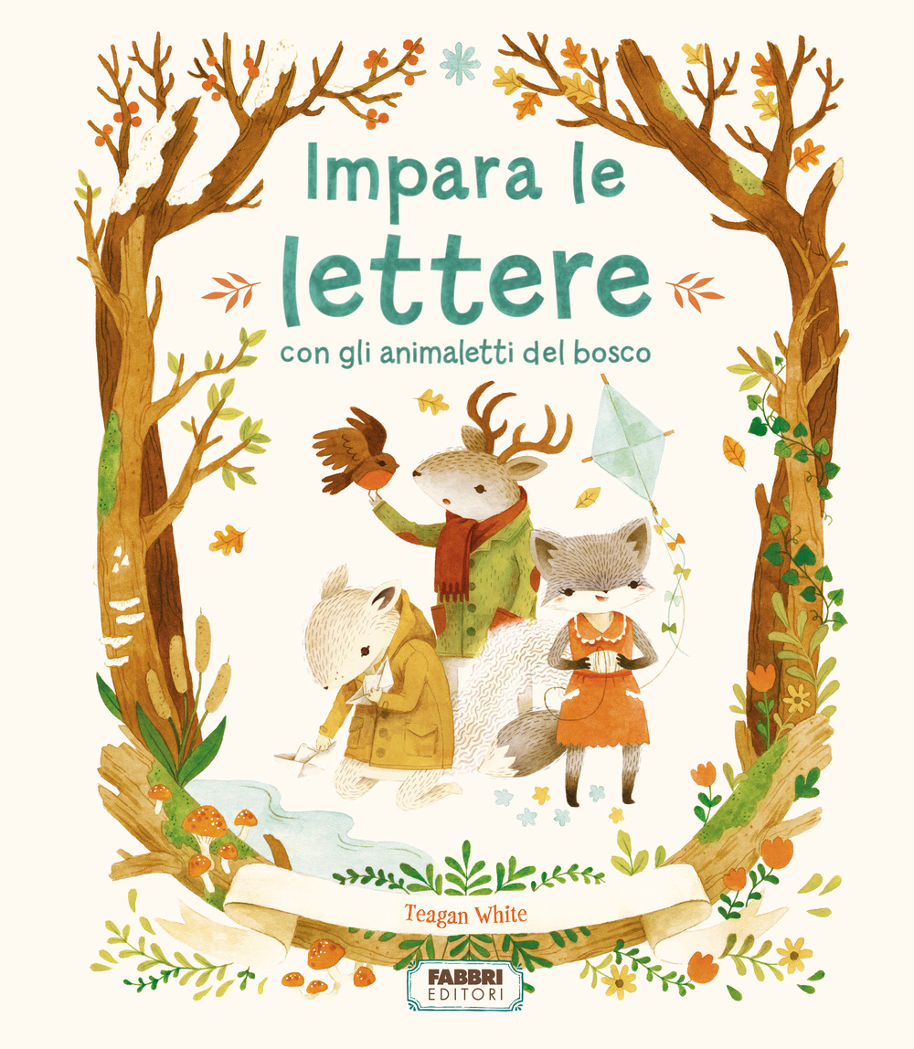 Impara le lettere con gli animaletti del bosco. Ediz. a …