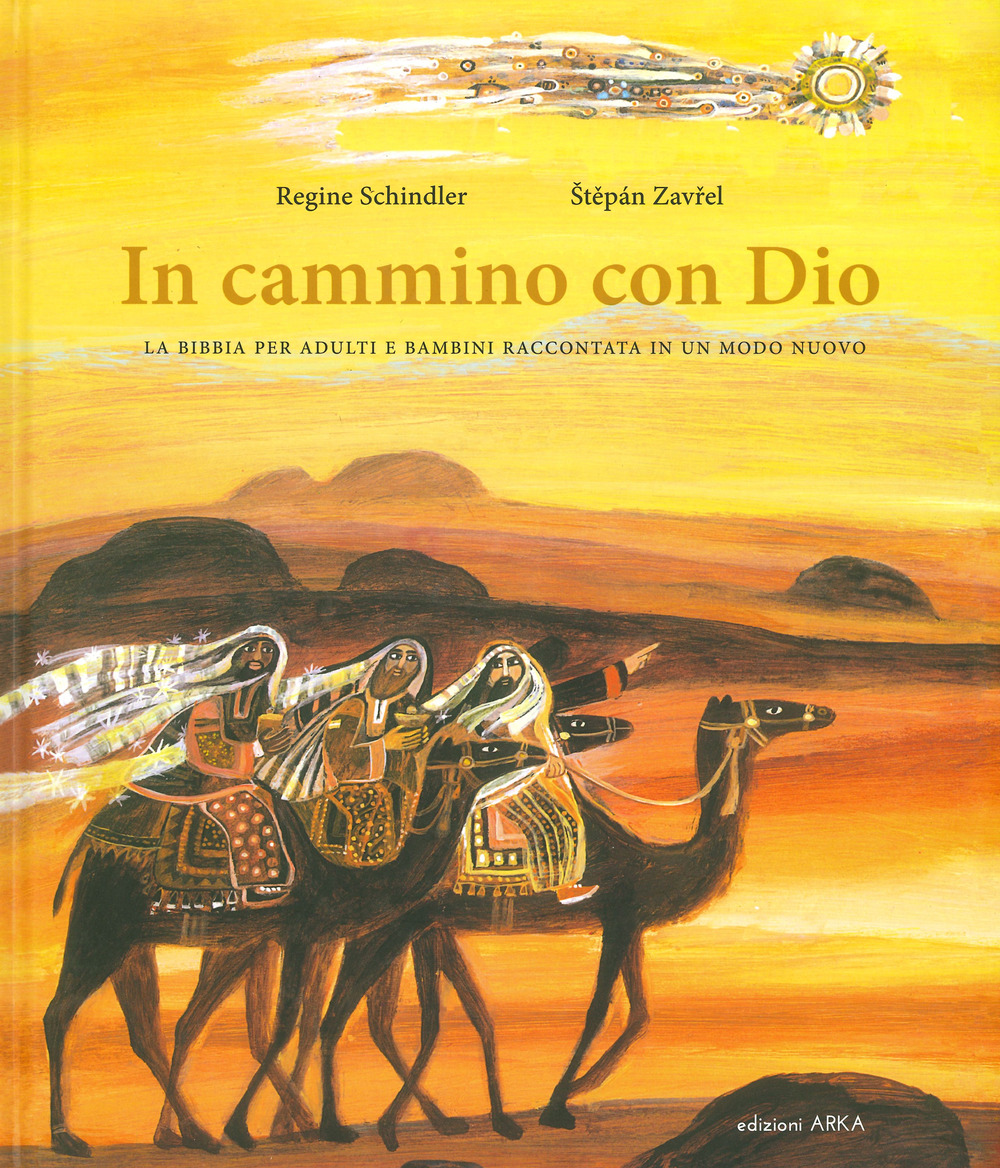 In cammino con Dio. La Bibbia per adulti e bambini …