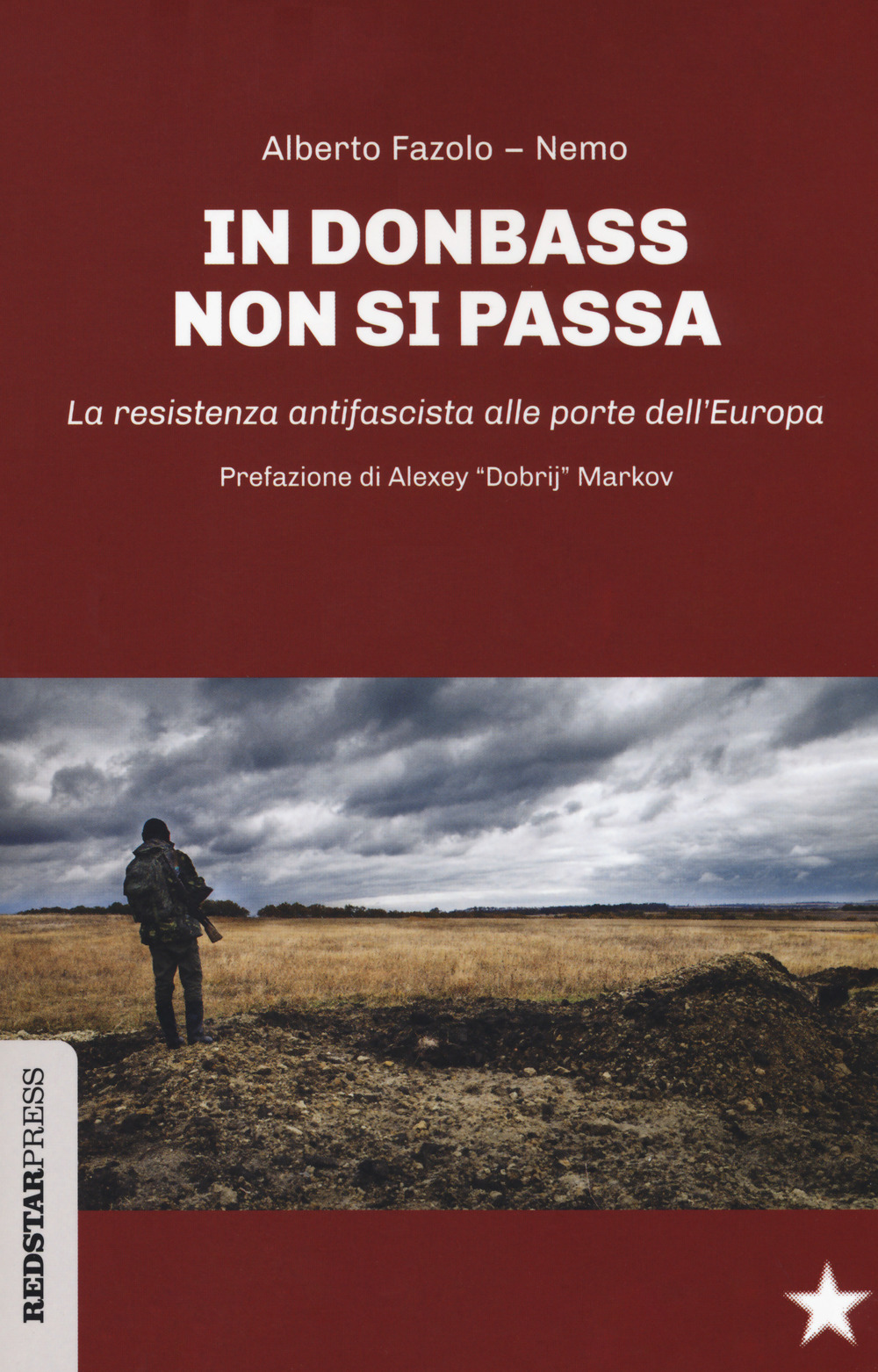 In Donbass non si passa. La resistenza anifascista alle porte …