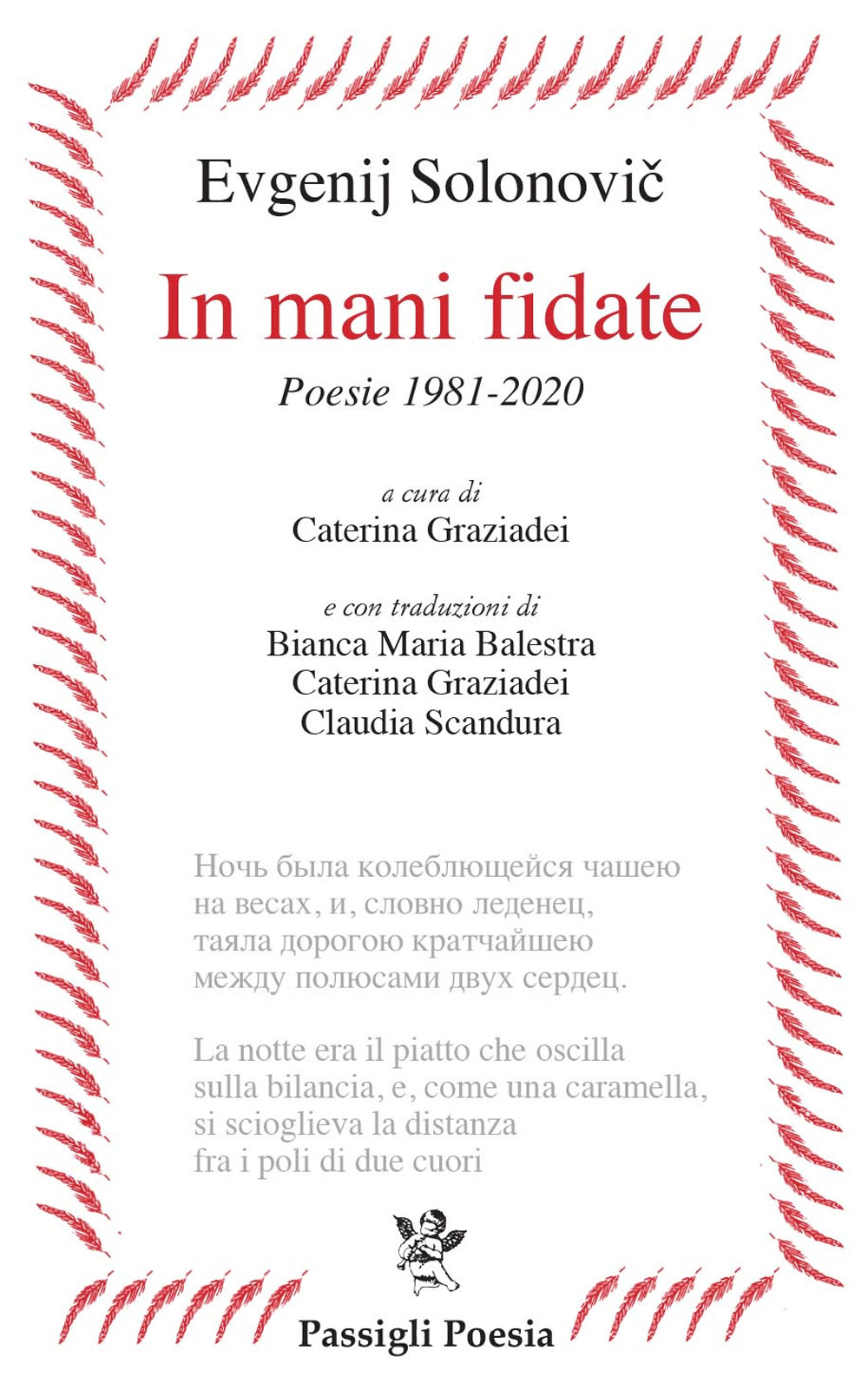 In mani fidate. Poesie 1981-2020. Testo russo a fronte