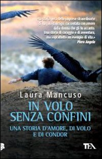 In volo senza confini. Una storia d'amore, di volo e …