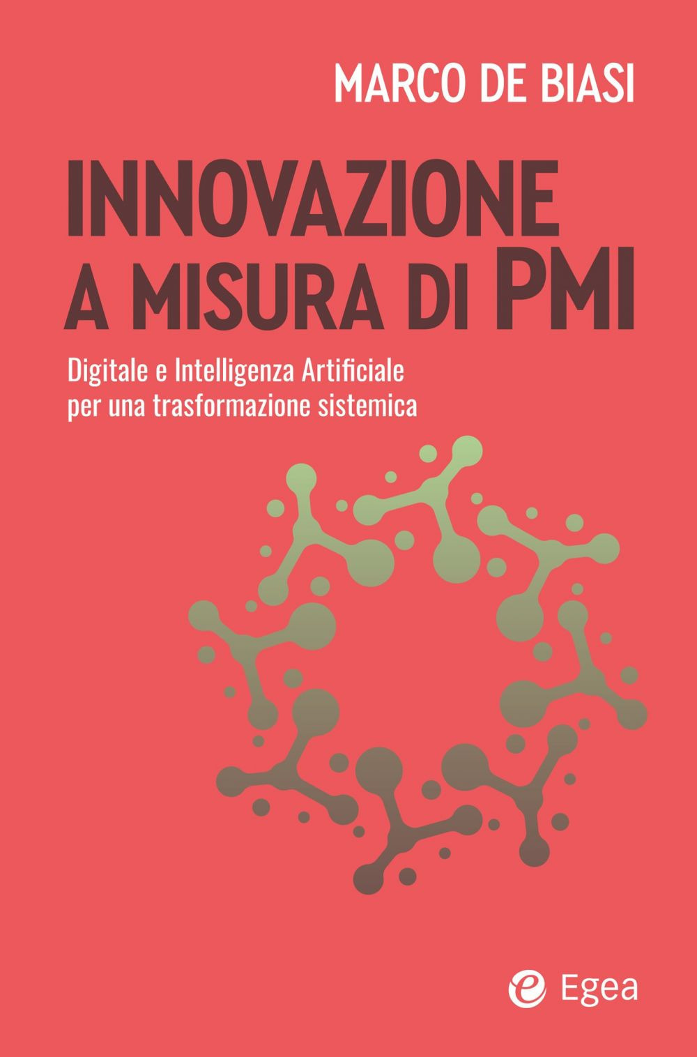Innovazione a misura di PMI. Digitale e intelligenza artificiale per …