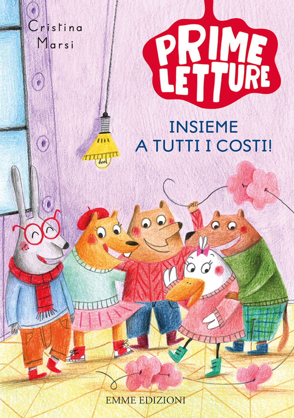 Insieme a tutti i costi! Ediz. a colori