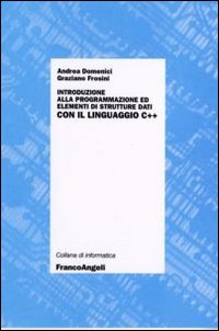 Introduzione alla programmazione ed elementi di strutture dati con il …