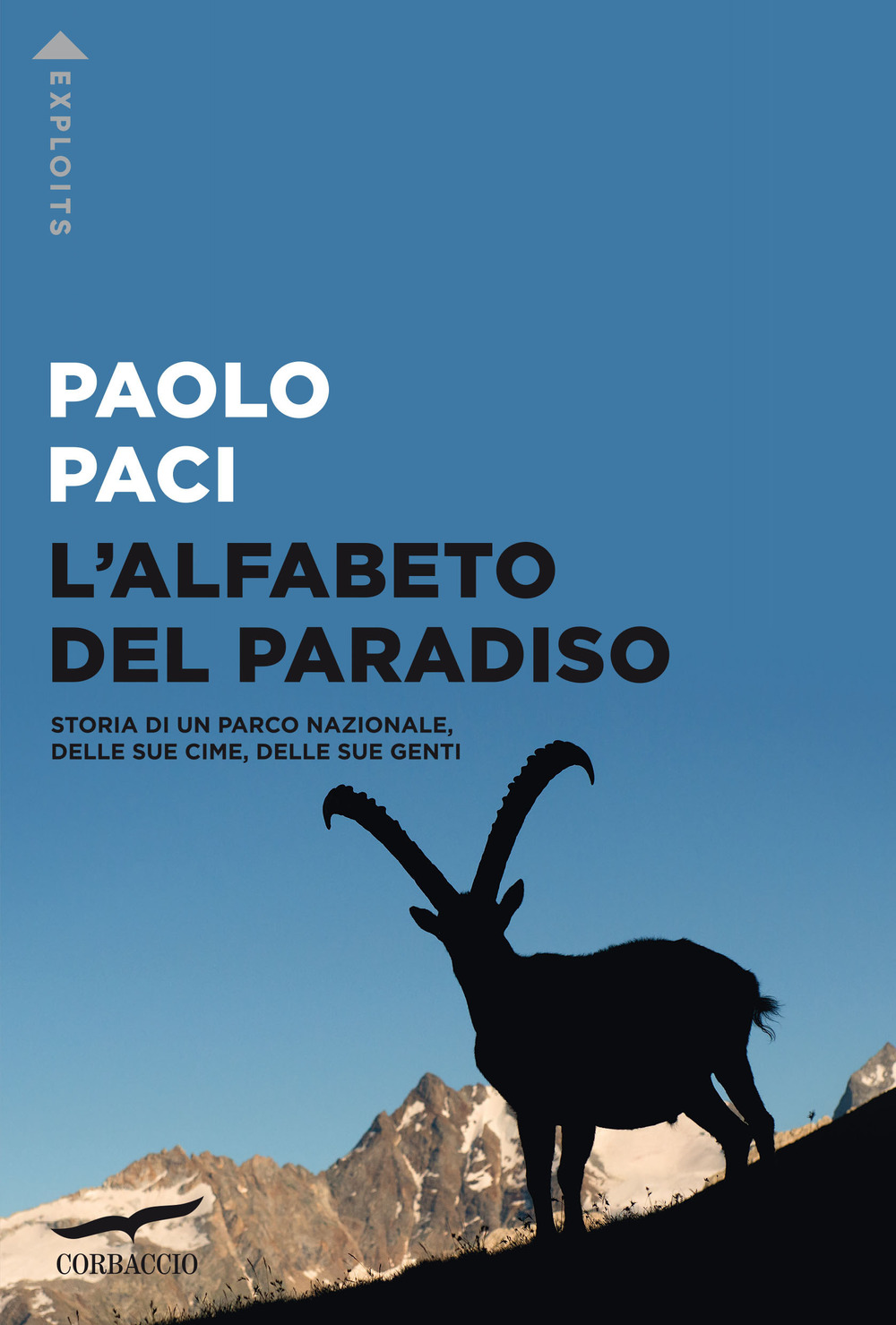 L'alfabeto del Paradiso. Storia di un parco nazionale, delle sue …