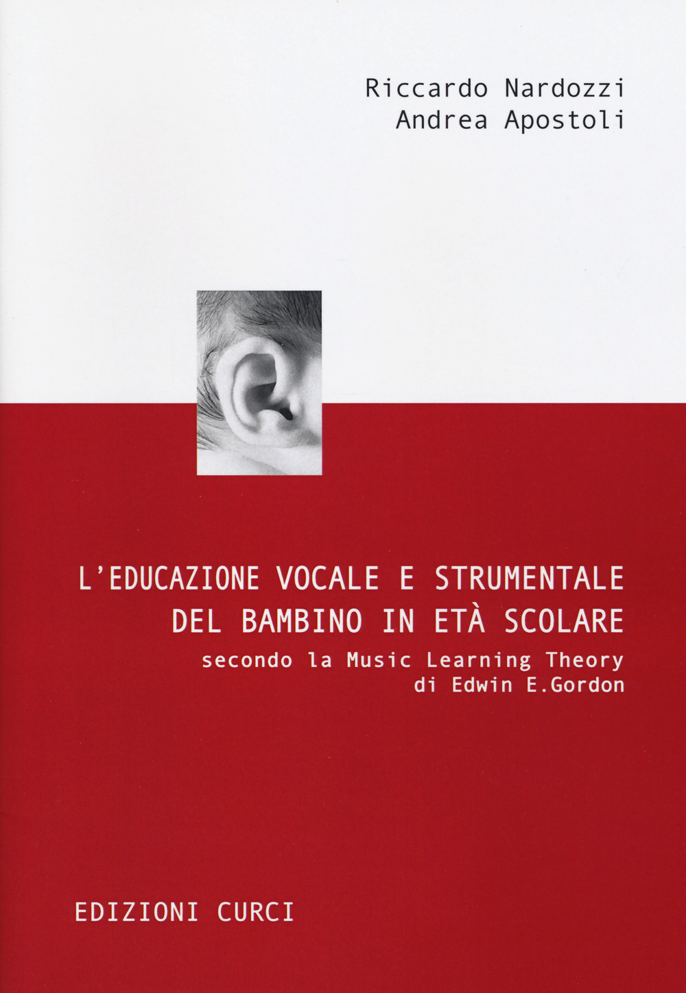 L'educazione vocale e strumentale del bambino in età scolare secondo …