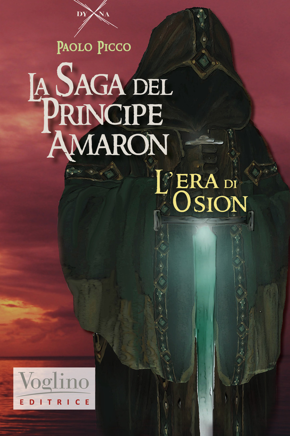 L'era di Osion. La saga di Amaron