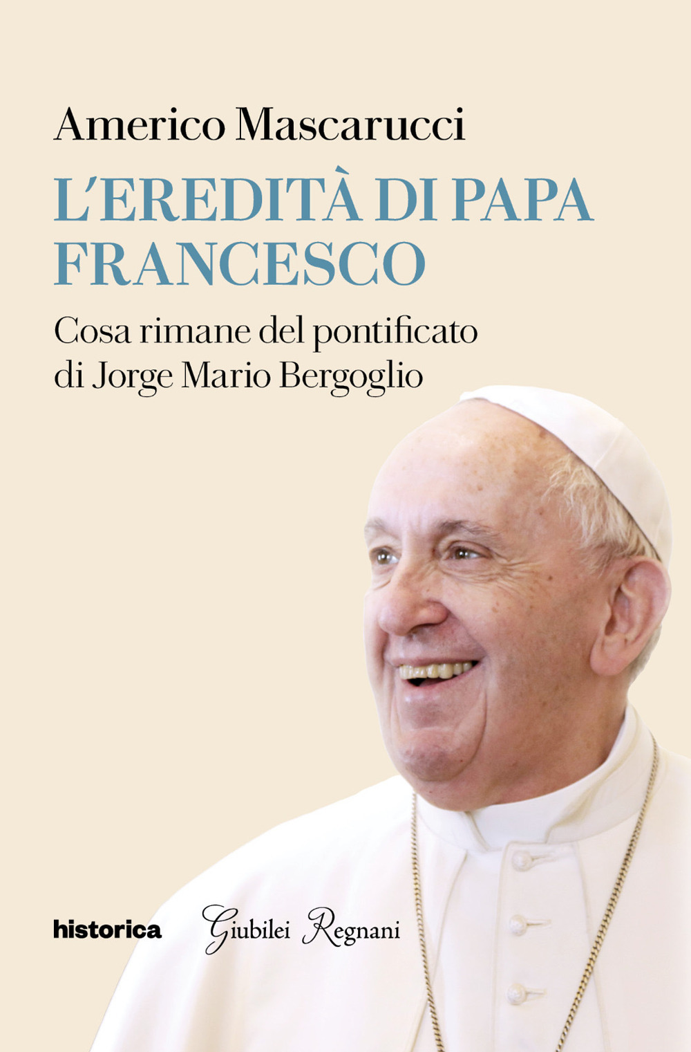 L'eredità di Papa Francesco. Cosa rimane del pontificato di Jorge …