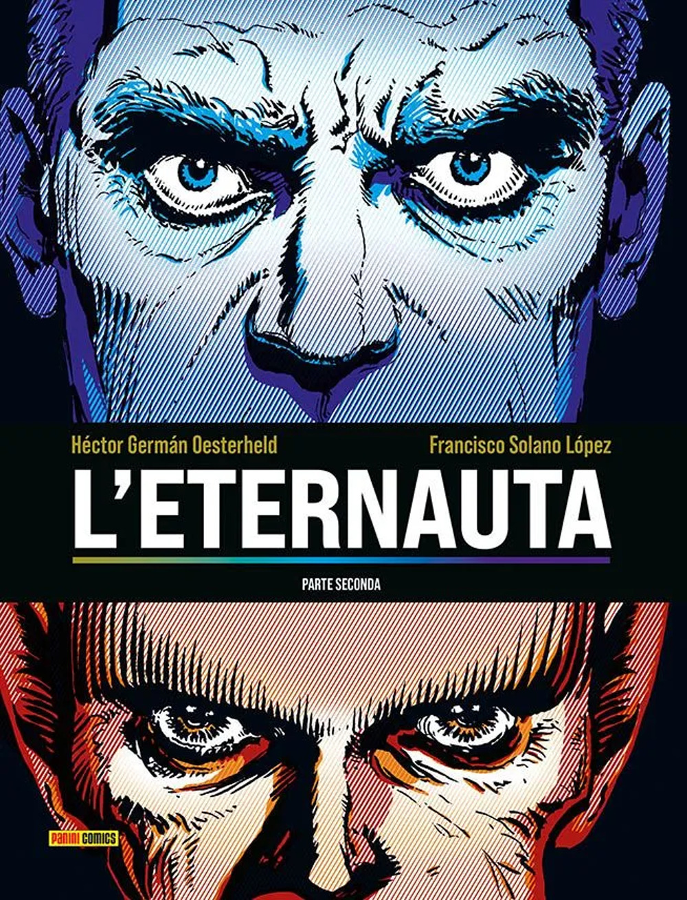 L'eternauta. Parte seconda