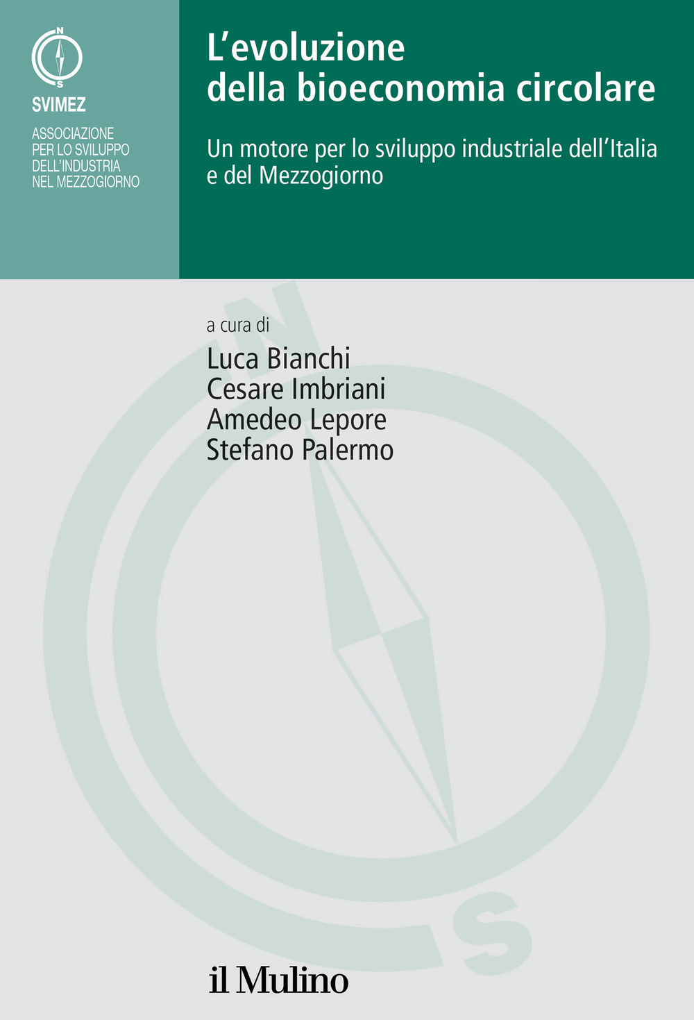 L'evoluzione della bioeconomia circolare. Un motore per lo sviluppo industriale …