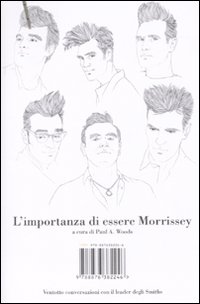 L'importanza di essere Morrissey. Ventotto conversazioni con il leader degli …