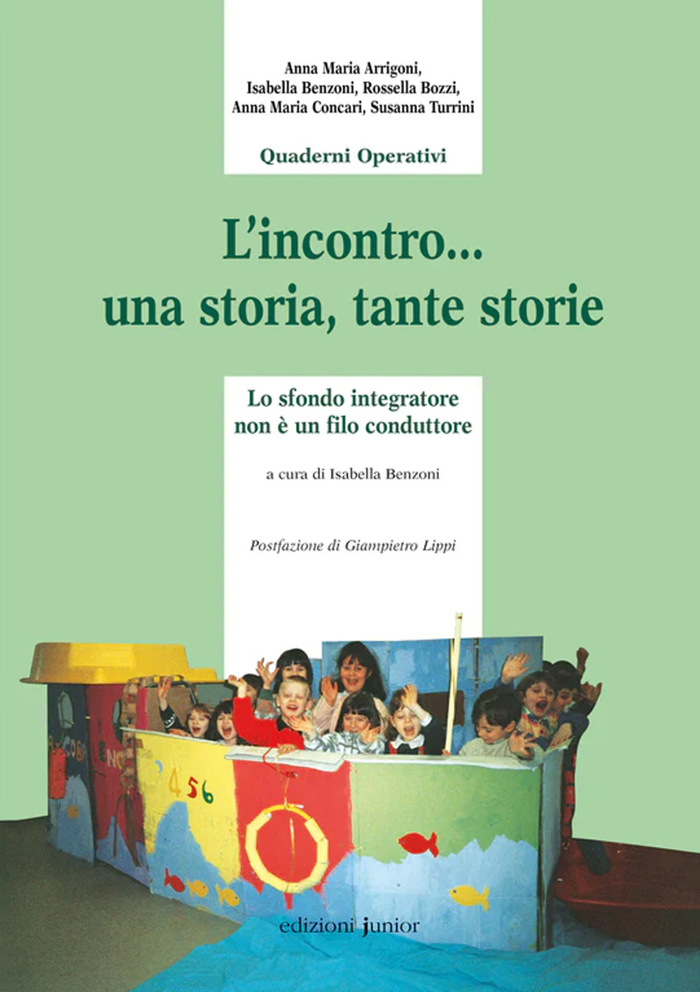 L'incontro.una storia, tante storie. Lo sfondo integratore non è il …